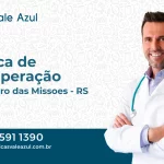 Clínica de Recuperação em São Pedro das Missões - RS