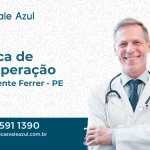 Clínica de Recuperação em São Vicente Férrer - PE