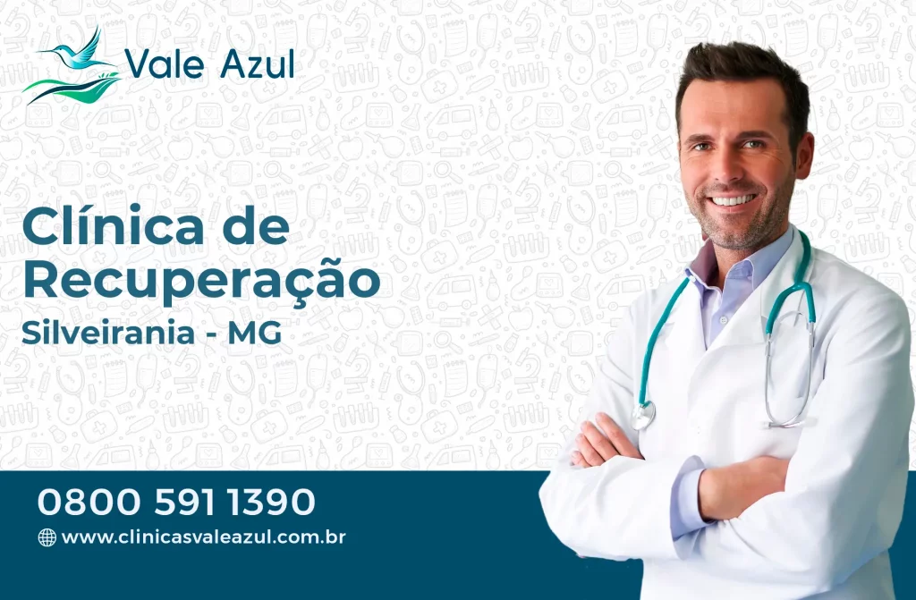 Clínica de Recuperação em Silveirânia - MG