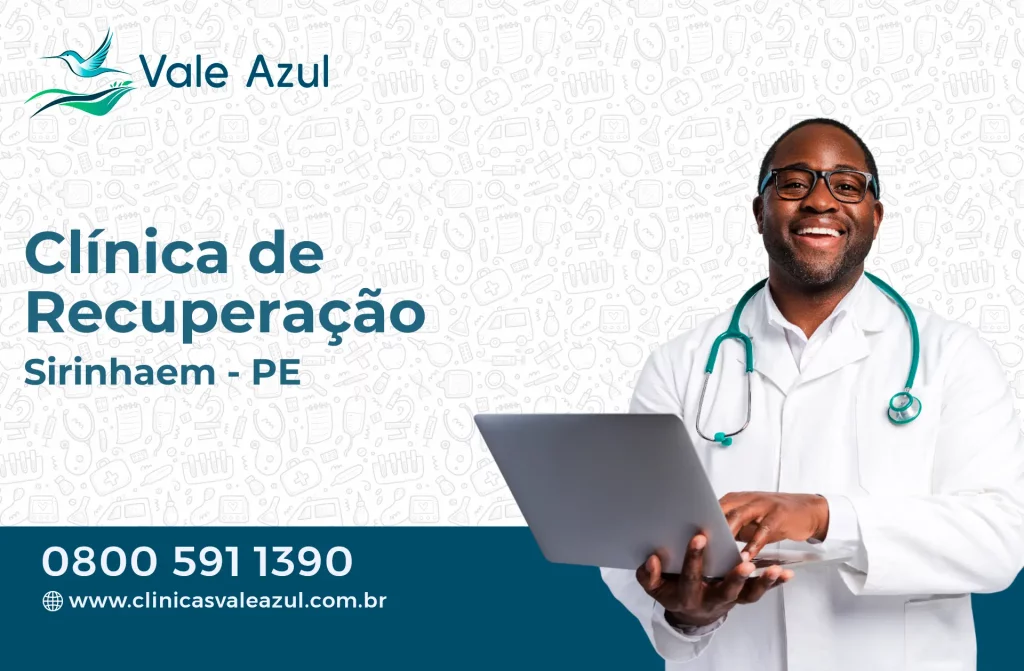 Clínica de Recuperação em Sirinhaém - PE