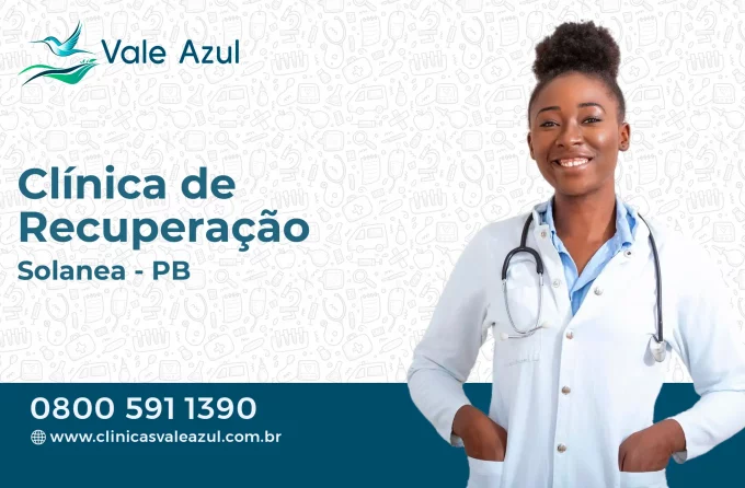 Clínica de Recuperação em Solânea - PB