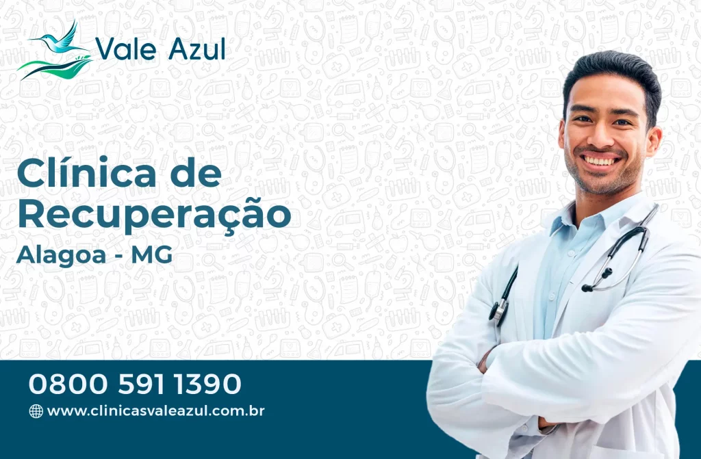 Clínica de Recuperação em Alagoa - MG