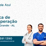 Clínica de Recuperação em Campo Grande - AL
