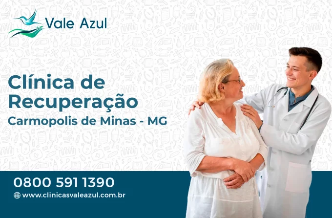 Clínica de Recuperação em Carmópolis de Minas - MG