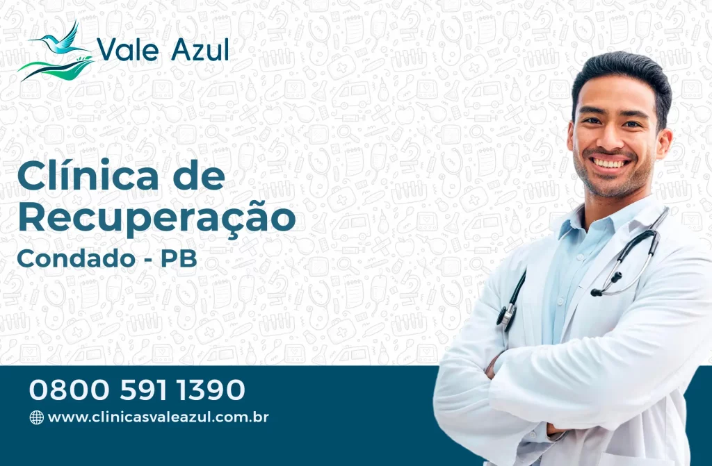 Clínica de Recuperação em Condado - PB