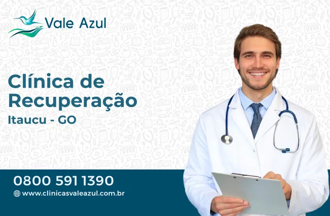 Clínica de Recuperação em Itauçu - GO
