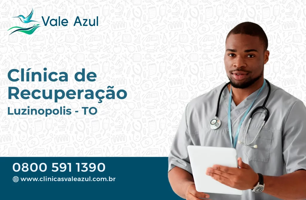 Clínica de Recuperação em Luzinópolis - TO