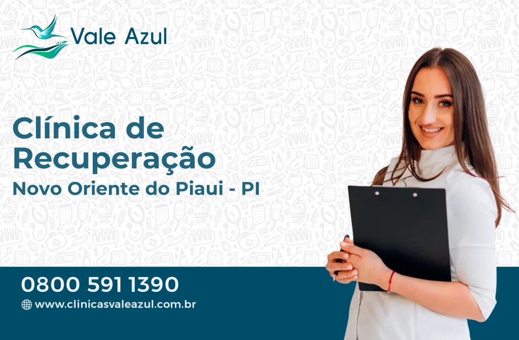 Clínica de Recuperação em Novo Oriente do Piauí - PI