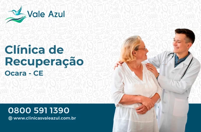 Clínica de Recuperação em Ocara - CE
