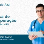 Clínica de Recuperação em Paim Filho - RS