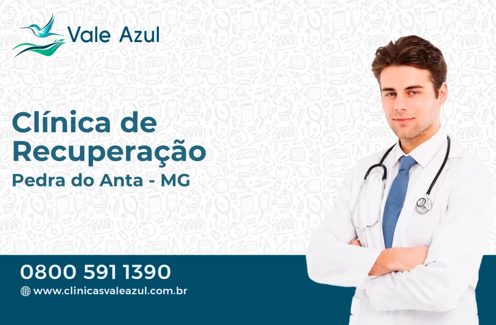 Clínica de Recuperação em Pedra do Anta - MG