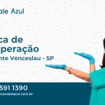 Clínica de Recuperação em Presidente Venceslau - SP