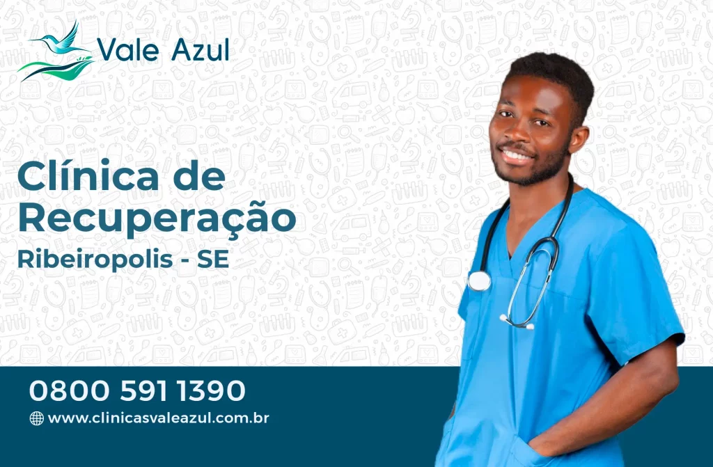 Clínica de Recuperação em Ribeirópolis - SE