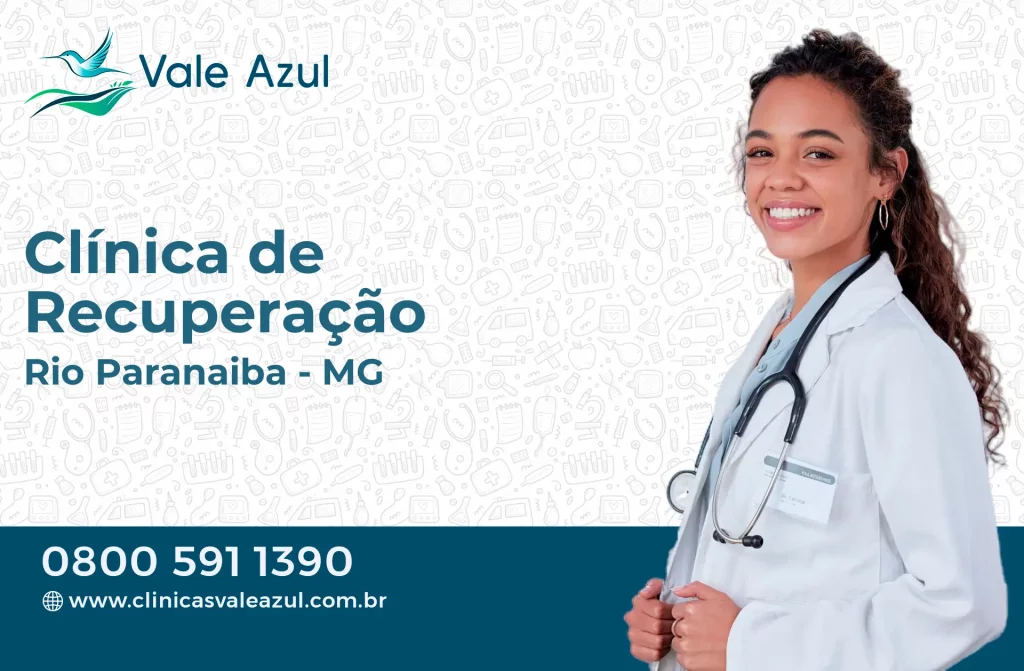 Clínica de Recuperação em Rio Paranaíba - MG