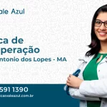 Clínica de Recuperação em Santo Antônio dos Lopes - MA