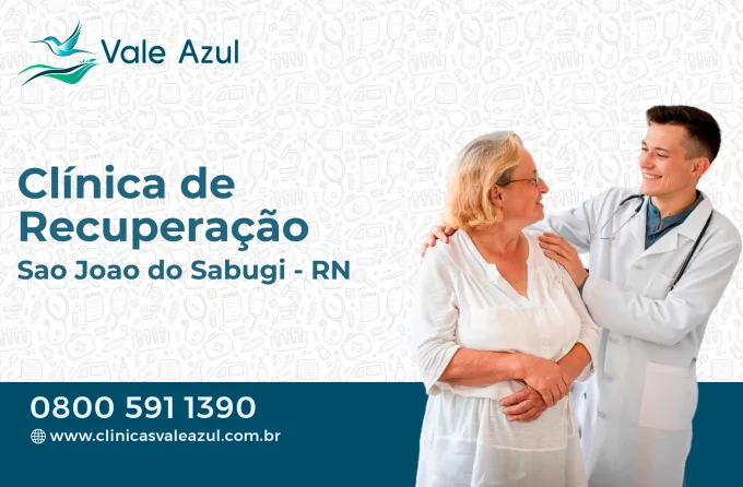 Clínica de Recuperação em São João do Sabugi - RN