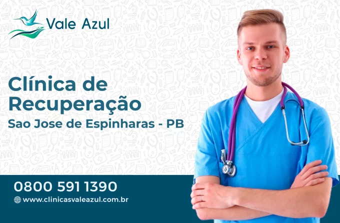 Clínica de Recuperação em São José de Espinharas - PB