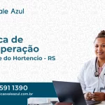 Clínica de Recuperação em São José do Hortêncio - RS