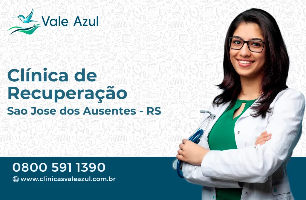 Clínica de Recuperação em São José dos Ausentes - RS
