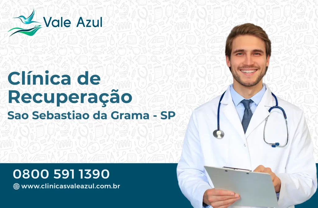 Clínica de Recuperação em São Sebastião da Grama - SP