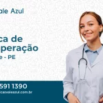 Clínica de Recuperação em Trindade - PE