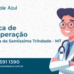 Clínica de Recuperação em Vila Bela da Santíssima Trindade - MT