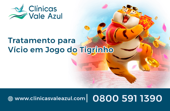 tratamento jogo do tigrinho