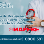clinica de recuperacao que atende mapfre saude