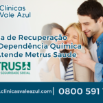 clinica de recuperacao que atende metrus saude