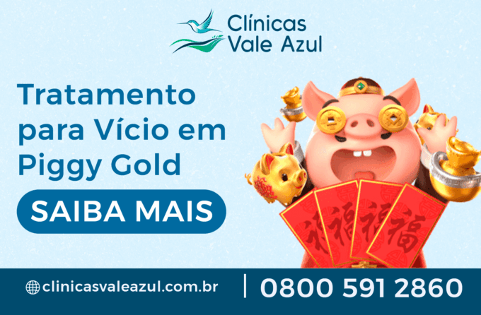 tratamento vicio em piggy gold