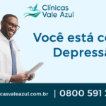 voce esta com depresao
