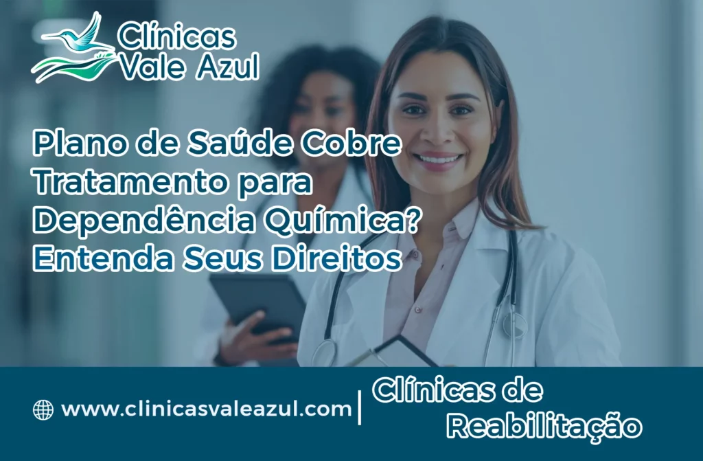 Plano de Saúde para tratamento de drogas