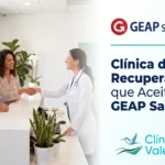 Clínica de recuperação que aceita GEAP Saúde – Clínicas Vale Azul