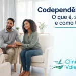 Codependência: o que é, sinais e como tratar